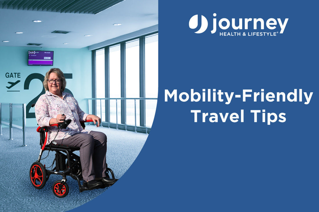 Mobility-Friendly Travel: Essential Tips for a Smooth Journey